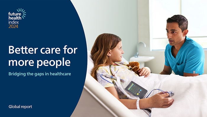 The Future Health Index 2024 report: Better care for more people -  
